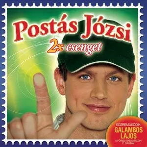 Postás Józsi 2x csenget by Postás Józsi album cover