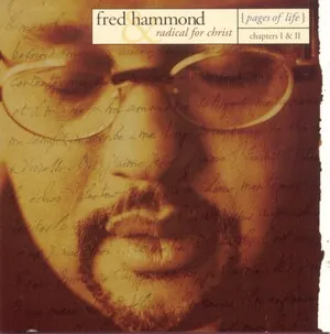 Pages of Life: Chapters 1 & 2 by Fred Hammond album cover