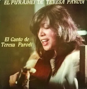 El purajhei de Teresa Parodi: El canto de Teresa Parodi by Teresa Parodi album cover