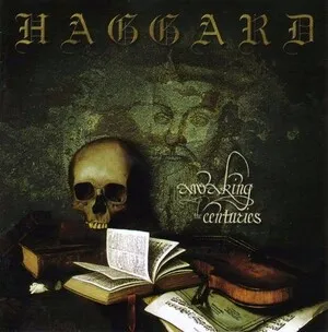 Awaking the Centuries by Haggard album cover