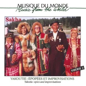 Sibérie 2: Yakoutie - epopées et improvisations album cover