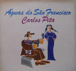 Águas do São Francisco by Carlos Pita album cover