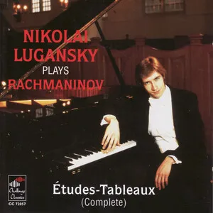 Études-Tableaux (Complete) by Sergey Rakhmaninov Сергей Рахманинов / Nikolai Lugansky album cover