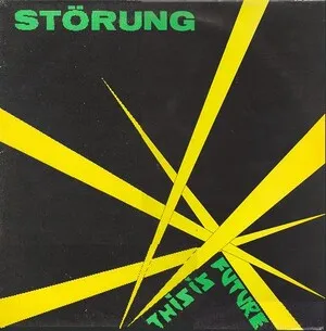This Is Future by Störung album cover