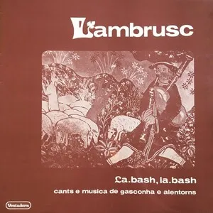 La.bash, la.bash: Cants e musica de Gasconha e alentorns by Lambrusc album cover