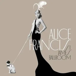 St. James Ballroom by Alice Francis album cover