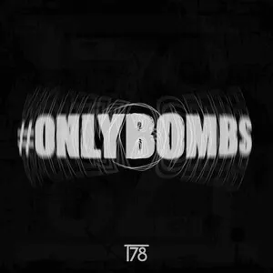 #onlybombs by T78 album cover