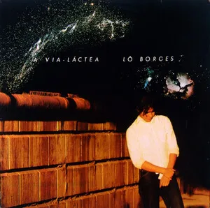 A Via-Láctea by Lô Borges album cover