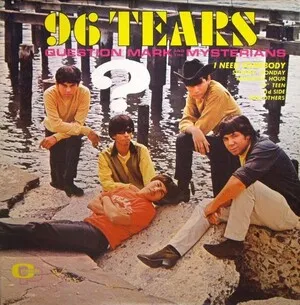 96 Tears by Question Mark and The Mysterians album cover