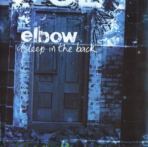 Asleep in the Back by Elbow album cover