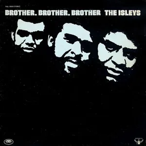 Brother, Brother, Brother by The Isley Brothers album cover
