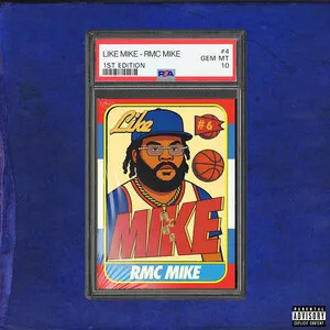 Like Mike by RMC Mike album cover
