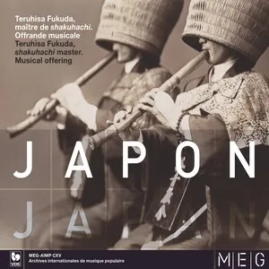 Japan: Musical Offering of a Shakuhachi Master by Teruhisa Fukuda album cover