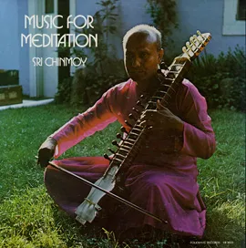 Music for Meditation by Sri Chinmoy album cover