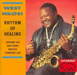 Rhythm of Healing: Supreme Sax and Penny Whistle Township Jive