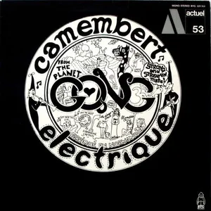 Camembert electrique by Gong album cover