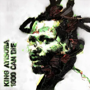 1000 Can Die by King Ayisoba album cover