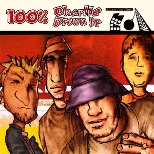 100% Charlie Brown Jr.: Abalando a sua fábrica by Charlie Brown Jr. album cover
