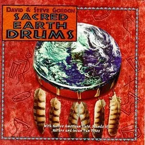 Sacred Earth Drums by David & Steve Gordon album cover