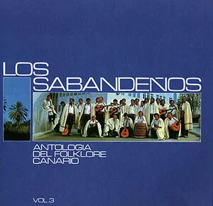 Antología del Folklore Canario, Vol.3 by Los Sabandeños album cover