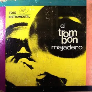 El trombón majadero by Tojo album cover