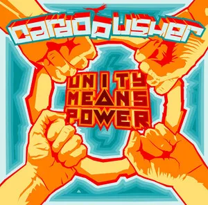 Unity Means Power by Cardopusher album cover