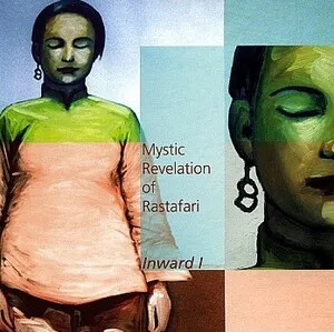 Inward I by The Mystic Revelation of Rastafari album cover