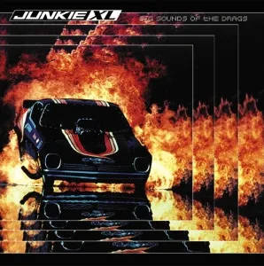 Big Sounds of the Drags by Junkie XL album cover