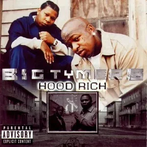 Hood Rich by Big Tymers album cover