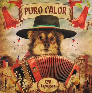 Puro Calor by A BAILAR CON EL PERRO LIPIGAS album cover