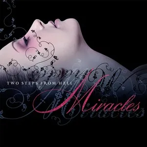 Miracles by Two Steps From Hell album cover