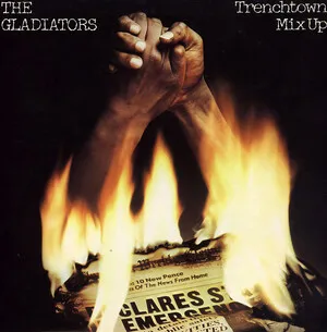 Trenchtown Mix Up by The Gladiators album cover