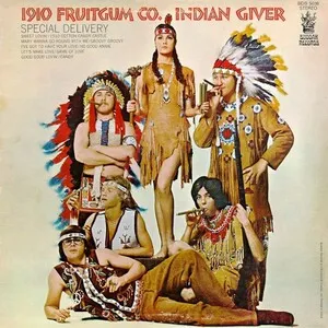 Indian Giver by The 1910 Fruitgum Company album cover