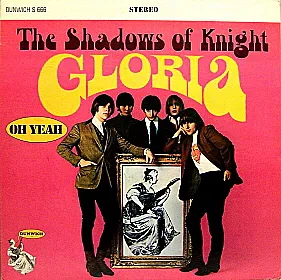 Gloria by The Shadows of Knight album cover