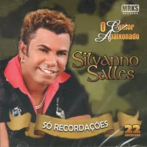 O Cantor Apaixonado - Só Recordações