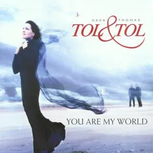 You Are My World by Tol & Tol album cover