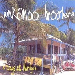 Three Days at Marilyn's by Junkanoo Brothers album cover
