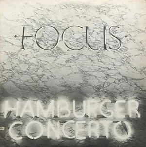 Hamburger Concerto by Focus album cover