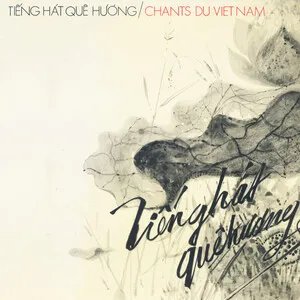 Tiếng hát quê hương (Chants du Vietnam) album cover
