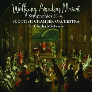 Symphonies 38-41 by Wolfgang Amadeus Mozart / Scottish Chamber Orchestra / Sir Charles Mackerras album cover