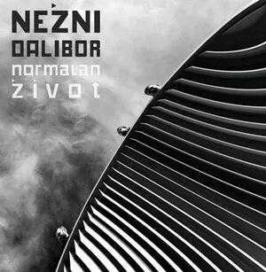Normalan život by Nežni Dalibor album cover