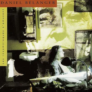 Les insomniaques s'amusent by Daniel Bélanger album cover