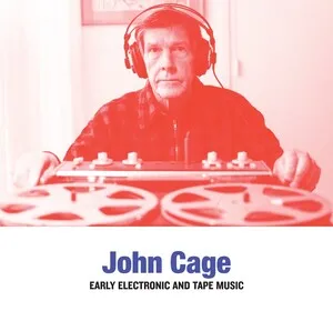 Early Electronic and Tape Music by John Cage / Langham Research Centre album cover