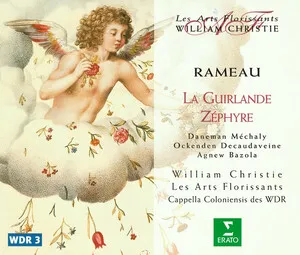 La Guirlande; Zéphyre by Jean-Philippe Rameau album cover