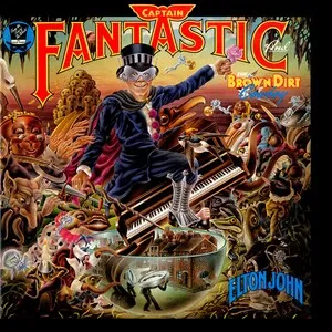 Captain Fantastic and the Brown Dirt Cowboy by Elton John album cover