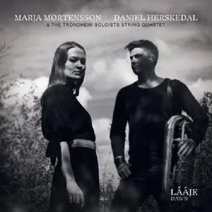 Lååje – Dawn by Daniel Herskedal, Marja Mortensson & Trondheimsolistene album cover