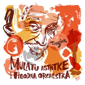 Tension by Mulatu Astatke ሙላቱ አስታጥቄ & Hoodna Orchestra album cover