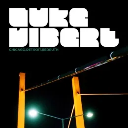 Chicago, Detroit, Redruth by Luke Vibert album cover