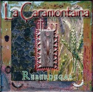 Reberdegar by La Çaramontaina album cover