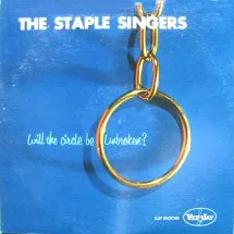 Will the Circle Be Unbroken by The Staple Singers album cover